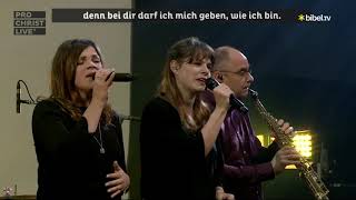 Jesus zu dir kann ich so kommen wie ich bin ProChrist LIVE 2018 in Leipzig