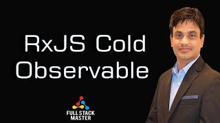 RxJS Cold Observable for beginners