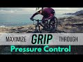 How to maintain TRACTION without risking an OTB on Your Mountain Bike | PRESSURE CONTROL