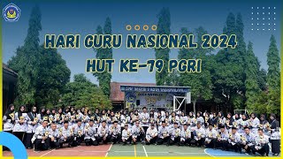 HARI GURU NASIONAL 2024 || HUT KE-79 PGRI