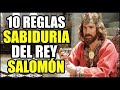 10 Lecciones de Sabiduría de Salomón el hombre Más Rico y Sabio Según la Biblia Riqueza y Abundanci