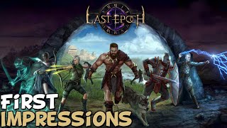 Last Epoch First Impressions \