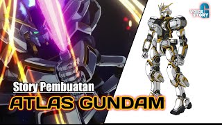 gak kalah keren sama rx-78 2 gundam (ATLAS GUNDAM- THUNDERBOLT)