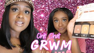 Chit Chat GRWM | OH, SO THAT'S HOW YOU REALLY FEEL!?