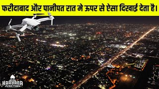 Night Aerial View of Panipat & Faridabad City || GT Road || Haryana Junction