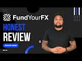 FundYourFX Review - My experience with FundYourFX