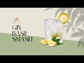 How To Make Gin Basil Smash | Vivirito Realty