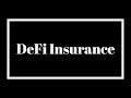 DeFi Insurance and how Nexus Mutual Works