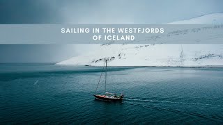 Sailing in the Westfjords of Iceland