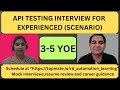 API Testing Interview Questions and Answers| 3+ YOE