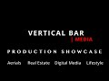 Video Reel Production Showcase 4K | Vertical Be Media