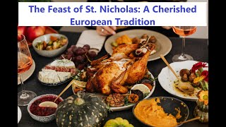 The Feast of St. Nicholas: A Cherished European Tradition