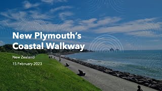 New Plymouth's Costal Walkway, Taranaki, New Zealand, 15 Feb 2023, 4K UHD Walking Tour