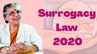 Surrogacy Law 2020 : By Dr Sharda Jain