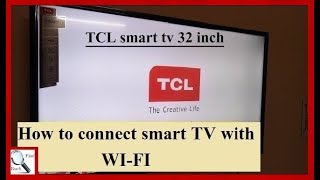 TCL 32 inch smart TV | How to connect TCL smart TV with wi-fi