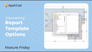 Discovering Report Template Options – AppliCad Roof Wizard Feature Friday