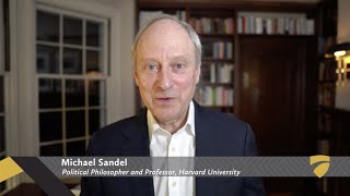 The Populist Revolt, Merit and the Common Good with Michael Sandel