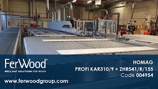 Squaring/Edgebanding Lines in action - HOMAG PROFI KAR310/9 + ZHR541/R/155 - Ferwoodgroup