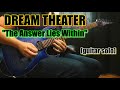 DREAM THEATER - The Answer Lies Within | guitar solo