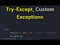 Exception Handling in Python: Try-Except Blocks & Custom Exceptions