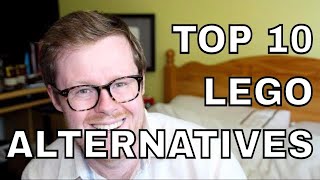 Top 10 Alternatives to LEGO - Best LEGO Compatible Brands