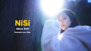 【NiSi ALLURE SOFT】シネマティックにするにはレンズにこのフィルターをつけるだけです！| SHOT BY SONY α7R III