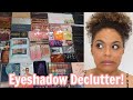 EYESHADOW PALETTE DECLUTTER!