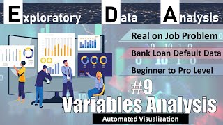 EDA on Real Life on Job Banking Data Using Python | Visualizing All Variables Automatically | #9