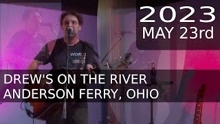 World of Dust - Live at Drew's on the River - Open Mic - 20230523