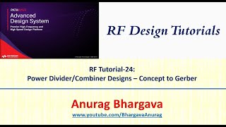 RF Design-24: Power Divider/Combiner Design - Concept to Gerber