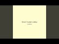 Silver Crystal Lullaby