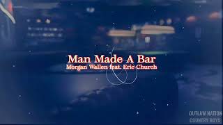 Morgan Wallen - Man Made A Bar (Music Video) Ft. Eric Church 2023