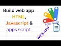 Create a Simple Web App with HTML & Google Apps script 