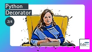Python Decorators. Part 2of 4.