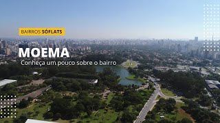 Conheça o bairro de MOEMA em São Paulo