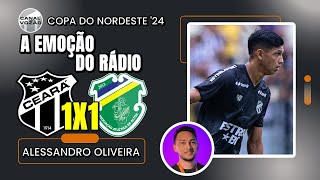 [Copa NE '24] 2ª Rodada | Ceará SC 1 X 1 Altos/PI | Narração: Alessandro Oliveira | Canal do Vozão