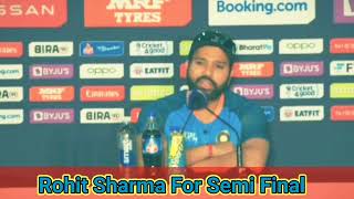 Rohit Sharma Press Conference Regarding WC Semi final