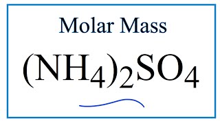 Molar Mass / Molecular Weight of (NH4)2SO4: Ammonium sulfate