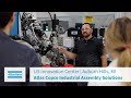 US Innovation Center | Atlas Copco Industrial Assembly Solutions