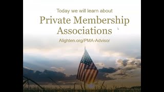 Part 1: Intro to Private Member Associations