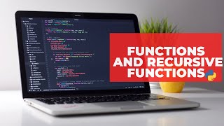 Functions and Recursive Functions in Python Tutorial | Python for Beginners | MLittleProgramming