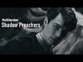 Multifandom - Shadow Preachers