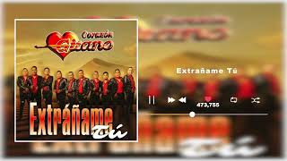 Corazón Gitano - Extráñame Tú  (Audio)