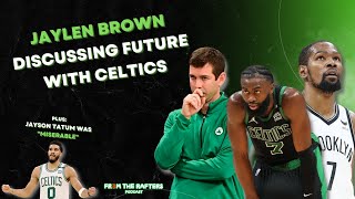 Jaylen Brown Free of Trade Rumors and Jayson Tatum 'Miserable' After Finals | From the Rafters