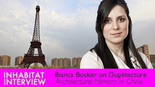 Inhabitat Interview: Bianca Bosker Talks About Chinese Duplitecture