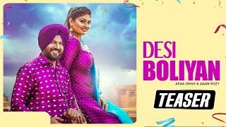 DESI BOLIYAN | Official Teaser | Atma Singh and Aman Rozi | Latest Punjabi Songs 2018| Stair Records