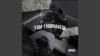 Trap Connoisseur