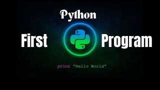 Getting Started with Python Programming | Create Your First "Hello World" Program