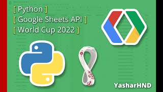 Python | Google Sheets API | World Cup 2022