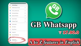 latest gb whatsapp 17.90.00 features and settings 🔥📘📗